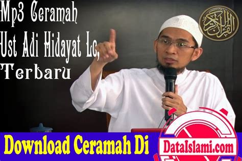 Kumpulan Ceramah Ustadz Adi Hidayat Terbaru Full Mp3 Data Islami