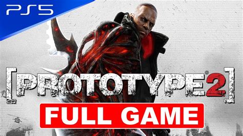 Ps5 Prototype 2 Full Game Walkthrough Longplay Playthrough Part Youtube