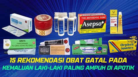 15 Obat Gatal Pada Kulit Kemaluan Laki Laki Atau Pria Di Apotik YouTube