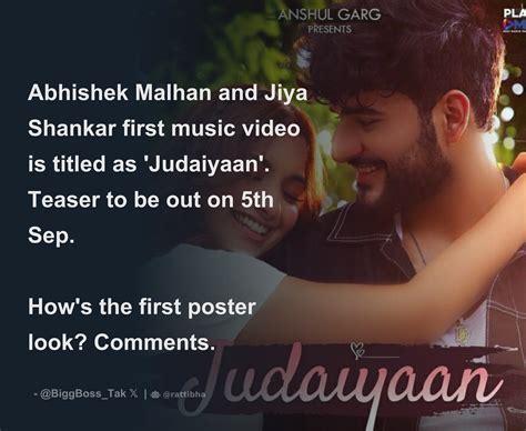 Abhishek Malhan And Jiya Shankar First Music Video Is Titled As Judaiyaan Teaser To Be Out On