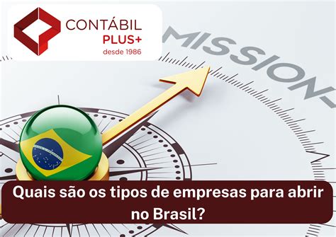 Quais são os tipos de empresa para abrir no Brasil?