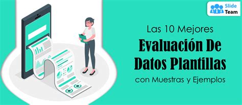 Las 10 mejores plantillas de evaluación de datos con muestras y ejemplos