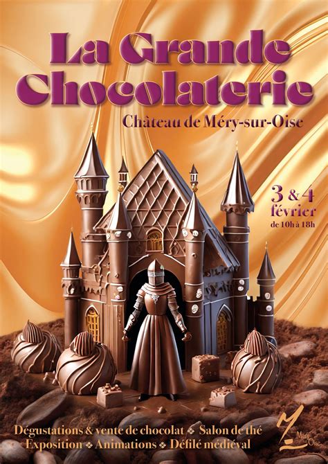 La Grande Chocolaterie De Retour Au Ch Teau De M Ry Sur Oise Et