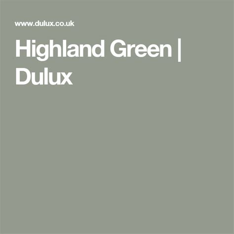 Highland Green Dulux Sage Paint Color Dulux Dulux Paint