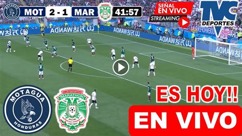 Motagua vs Marathón en vivo donde ver a que hora juega Motagua vs