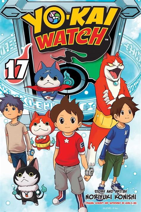 Yo Kai Watch Vol 17 Book By Noriyuki Konishi Official Publisher