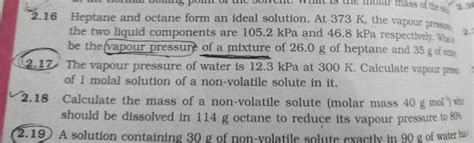 Heptane And Octane Form An Ideal Solution At K The Vapour Pres