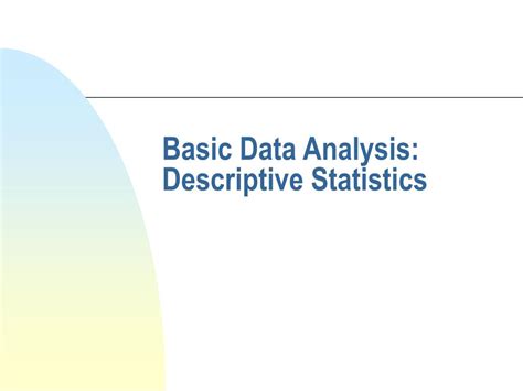 Ppt Basic Data Analysis Descriptive Statistics Powerpoint