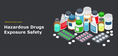 Hazardous Drug Exposure Safety Elearning