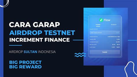 Tutorial Garap Airdrop Testnet Increment Finance Airdrop Sultan