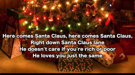 Here Comes Santa Claus Lyrics