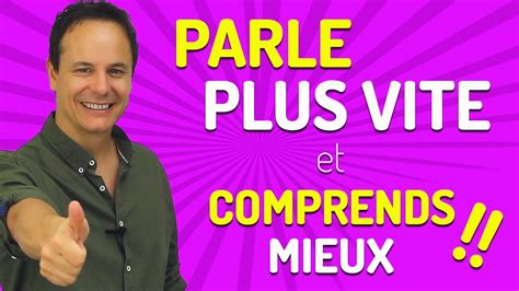 5 Conseils pour parler plus VITE en français et comprendre les Français