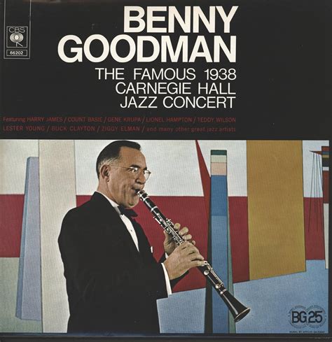 Benny Goodman His Orchestra The Famous Carnegie Hall Jazz