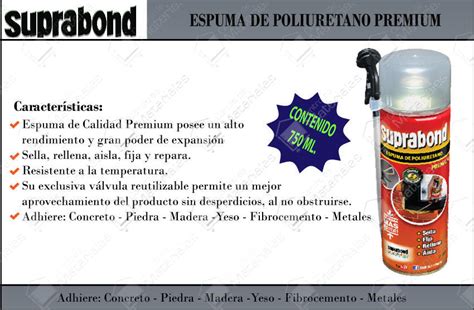 Espuma Poliuretano Ml Suprabond Centro De Materiales