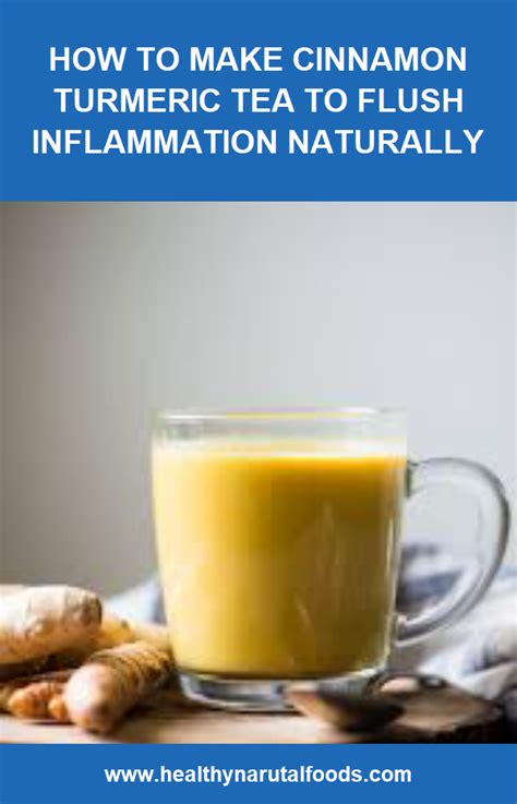 How To Make Cinnamon Turmeric Tea To Flush Inflammation Naturally