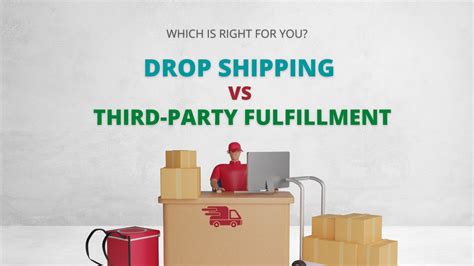 Drop Shipping Vs Third Party Fulfillment Pros And Cons