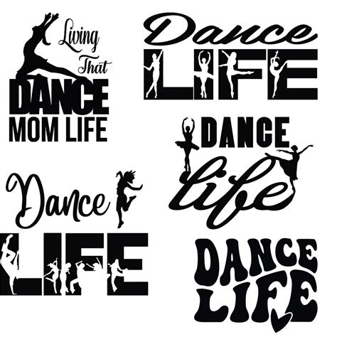 Dance Svg Dance Png Dance Life Svg Dance Mom Svg Dance Etsy