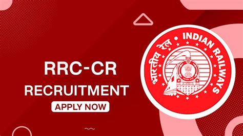 Central Railways Recruitment 2022 Check Posts Age Limit