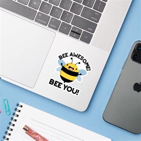 Bee Awesome Bee You Funny Positive Insect Pun Sticker Zazzle