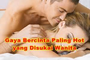 Gaya Bercinta Paling Hot Gaya Seks Yang Disukai Wanita Dan Pria