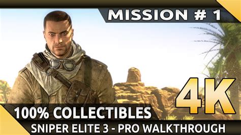 Sniper Elite 3 Pc 4k Gameplay Mission 1 Siege Of Tobruk 100