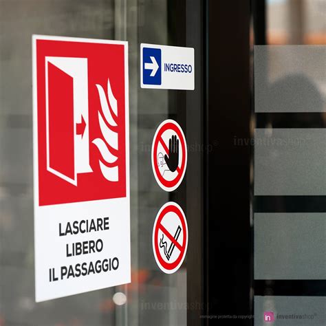 Cartello Lasciare Libero Il Passaggio Porta Tagliafuoco Antincendio