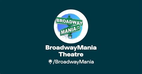 BroadwayMania Theatre Instagram Facebook TikTok Linktree