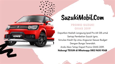 Promo Suzuki Ignis GIIAS 2019 Angsuran 2 3juta Bln Suzukimobil