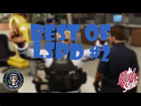 Best Of Lspd Redside Rp V Youtube