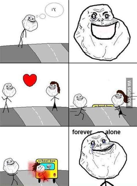 Forever Alone 9gag