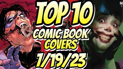 Top 10 Comic Book Covers Week 29 New Comic Books 71923 Youtube