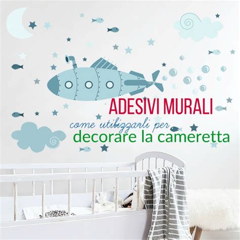 Come Usare Gli Adesivi Murali In Cameretta Mamma Felice