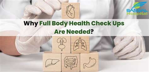 Why Full Body Health Check Ups Are Needed