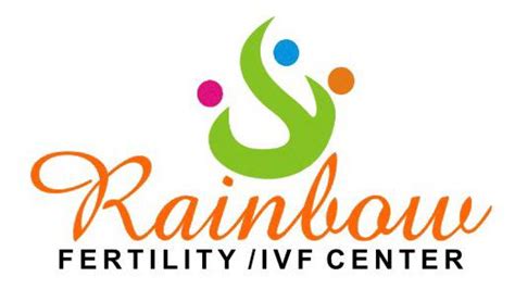 Rainbow Fertility Ivf Center Rainbow Fertility Ivf Center