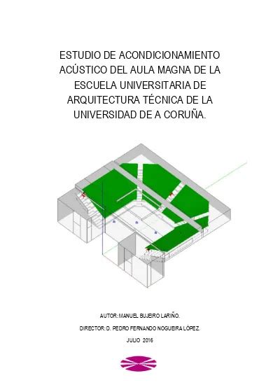 Pdf Superior Estudio De Acondicionamiento Ac Stico Del Aula Magna De La