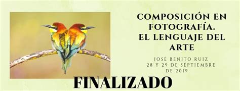 Taller de Composición en fotografía El lenguaje del arte con José