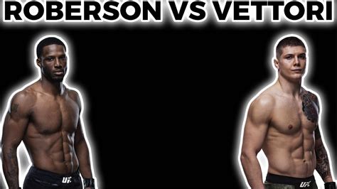 Ufc Fight Night Karl Roberson Vs Marvin Vettori Fight Prediction Youtube