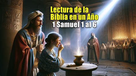 Lectura De La Biblia En Un A O Samuel Al De Marzo Youtube