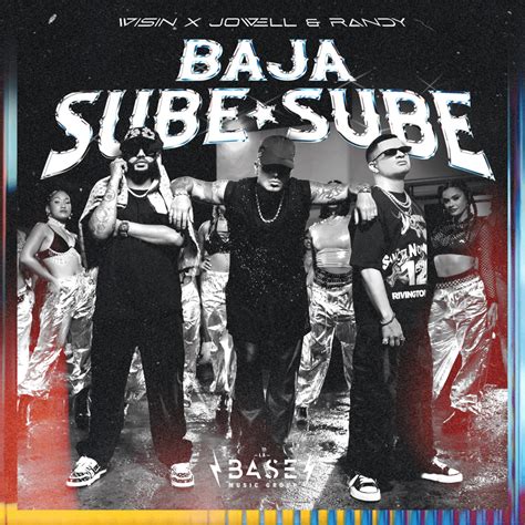 Wisin Jowell Randy Baja Sube Sube Lyrics Genius Lyrics