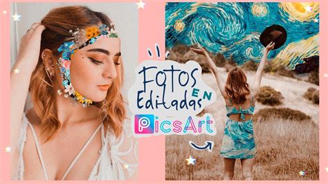 10 Ideas Para Editar Tus Fotos En Picsart How To Edit In Picsart Youtube