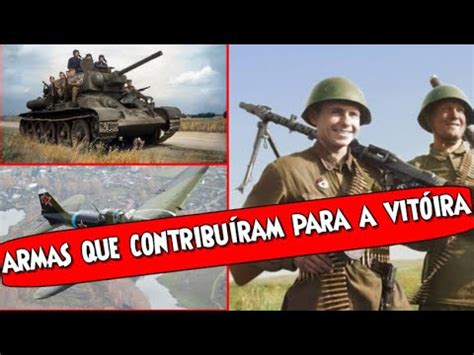 De granadas de mão a aviões de assalto Armas soviéticas durante a