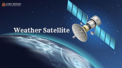 Weather Satellites And Accurate Forecasting Orchids