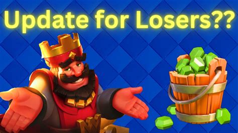 NEW Update For Losers Clash Royale Reaction YouTube