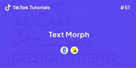 TikTok Tutorial 51 How To Create A Text Morph In JavaScript And CSS