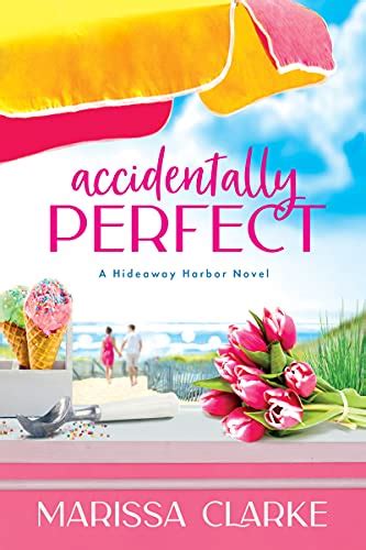 Newrelease Accidentally Perfect By Marissa Clarke Marylmarissac