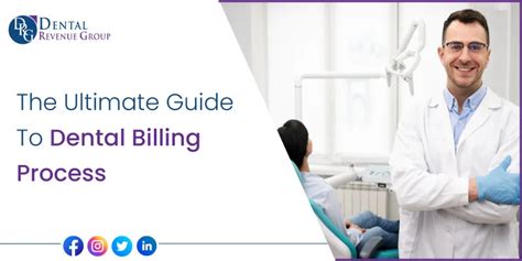 The Ultimate Guide To Dental Billing Process Drg