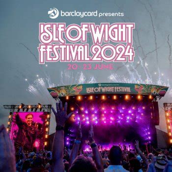 Isle Of Wight Festival 2024 2024 Festival Details Lineup And Ticket