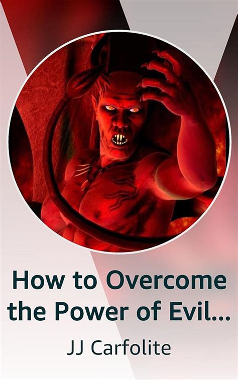 How To Overcome The Power Of Evil Spirits And Demonic Possession