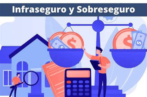 Qué ocurre si la suma asegurada excede el interés y hay sobreseguro