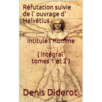 R Futation Suivie De L Ouvrage D Helv Tius Intitul L Homme